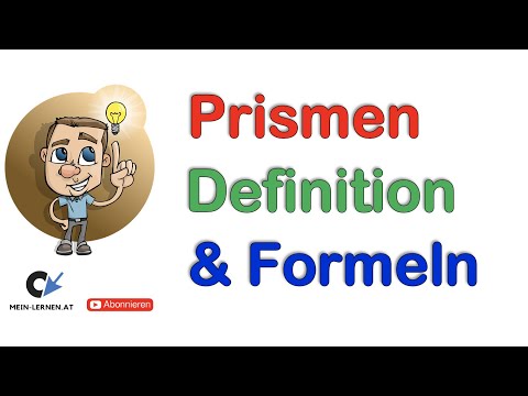 Prisma Definition, Eigenschaften und allgemeine Formeln