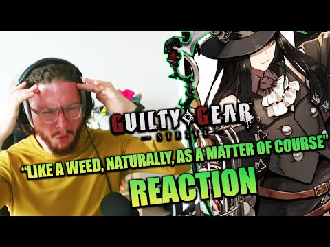 First Time Hearing "LIKE A WEED, NATURALLY, AS A MATTER OF COURSE" | Guilty Gear Strive OST REACTION