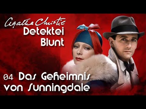 Agatha Christie: Detektei Blunt F04 - Das Geheimnis von Sunningdale / Deutsch / Ganze Folge