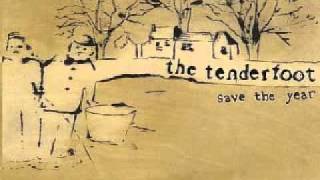 The Tenderfoot - A Time for Making Do