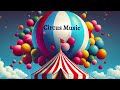 60 Minutes Of Circus Music Fun Whimsical Instrumental