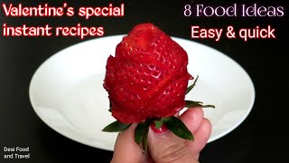 8 Easy Valentine's Day Recipes. Valentines day desserts. Valentines food ideas. Valentine day treats