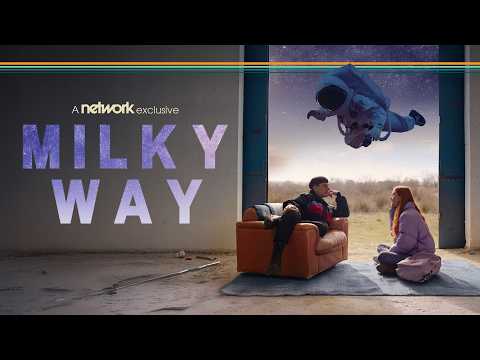 MILKY WAY | Official Trailer | The Network thumbnail
