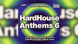 HardHouse Anthems 6 (CD1 mixed by Lisa Pin-Up) (2005)