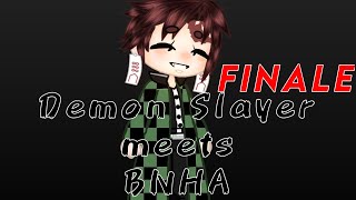 KNY meets BNHA // FINALE
