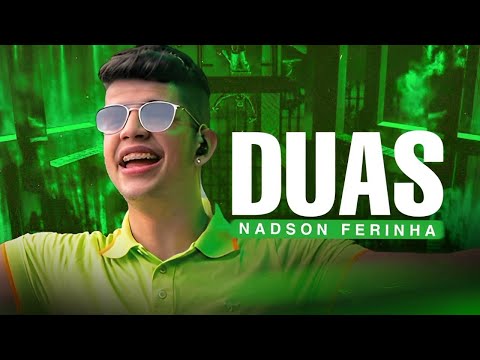 Nadson O Ferinha - ({DUAS)} - Se quer me procurar, procura!