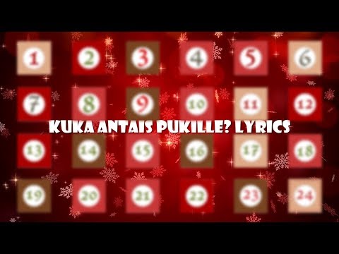 Kuka antais pukille? Lyrics