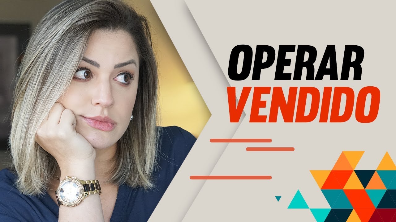 Como operar vendido na bolsa de valores!