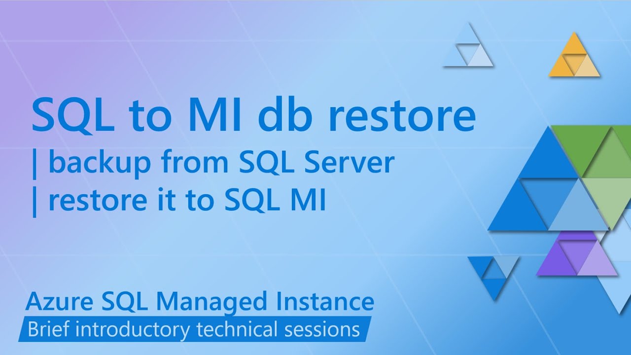 Restore SQL Server database backup to SQL Managed Instance