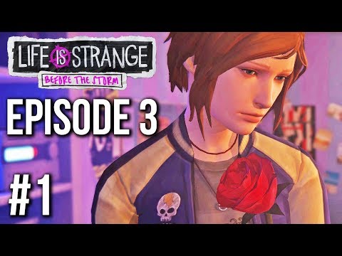 Episode 3 - Life is Strange Before the Storm - Part 1 (no commentary)