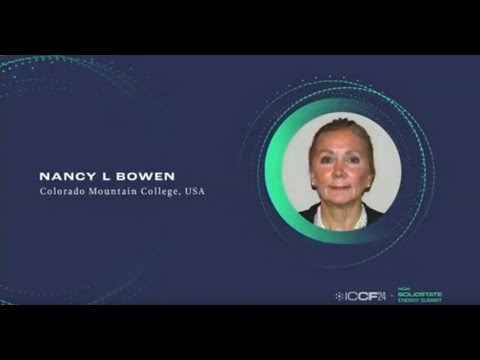 ICCF24 Presents: Nancy L Bowen - Applying Nuclear Engineering Considerations...