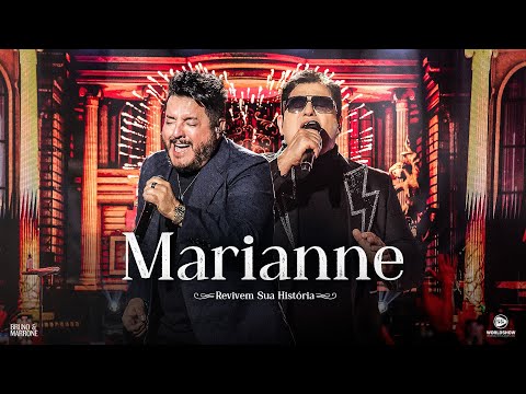Bruno & Marrone - Marianne (Revivem Sua História - Ao Vivo em Uberlândia)