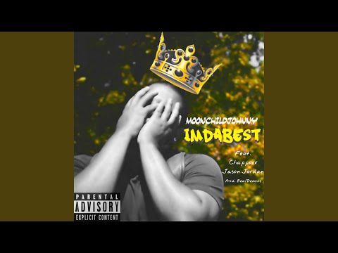 Imdabest (feat. Chappoxx & Jason Jordan)