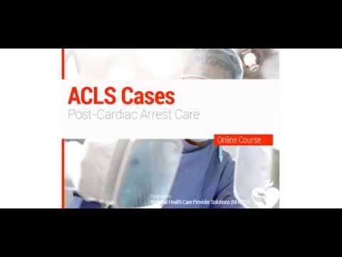 ACLS - Post-Cardiac Arrest Care