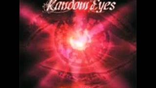 Random Eyes -- Eyes Ablaze - Japanese Ed 2003 [Full Album]