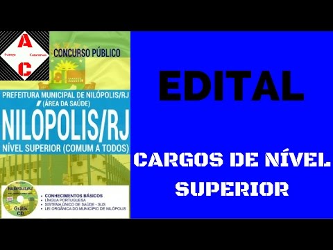 Edital Concurso Nilópolis-RJ 2016 - Cargos de Nível Superior