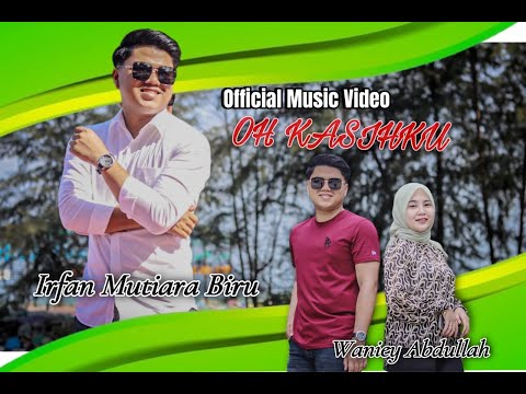 Oh KasihKu - Cover By Irfan Mutiara Biru