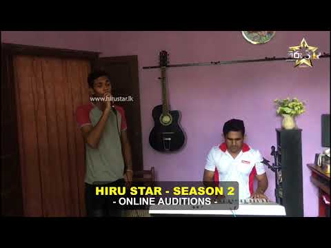 Dinuka dilushan jayasinghe  | Hiru Star - Season 02 | Online Auditions
