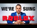 We Re Suing Roblox