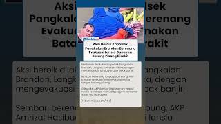 PAKAI BATANG PISANG! Kapolsek Pangkalan Brandan Berenang Evakuasi Lansia Terjebak Banjir