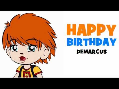 HAPPY BIRTHDAY DEMARCUS!