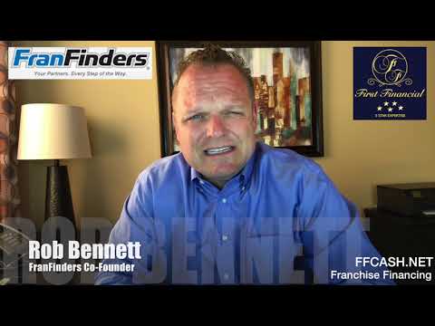 Rob Bennett - FranFinders Testimonial for First Financial - SBA Franchise Funding