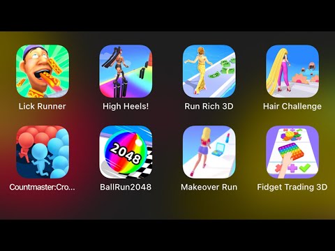 Lick Runner,High Heels,Run Rich 3D,Hair Challenge,Countmaster,BallRun2048,Makeover Run,FidgetTrading