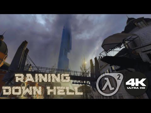 RAINING DOWN HELL | Complete Half-Life 2 Mod [4K UHD 60FPS]
