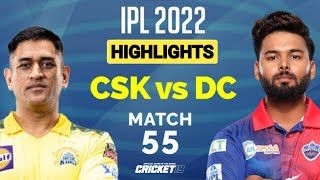 CSK vs DC Match No 55 IPL 2022 Match Highlights | Hotstar Cricket | ipl 2022 highlights today