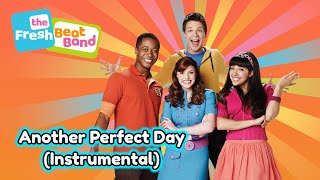 The Fresh Beat Band: Another Perfect Day (Instrumental)