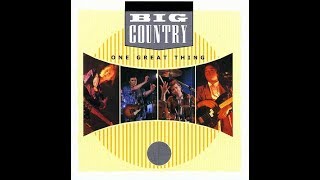 Big Country - Song Of The South