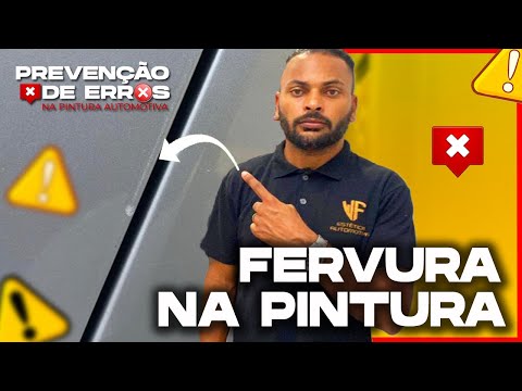 6# Boiling in Paint – Automotive Painting Error Prevention Series || Wilson Frazão