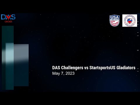 EYCL 2023, DAS Challengers vs StarSportsUS Gladiators,  May 7, 2023