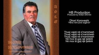 Hëna Ndrit Porsi Argjëndi - Dhori Koroveshi
