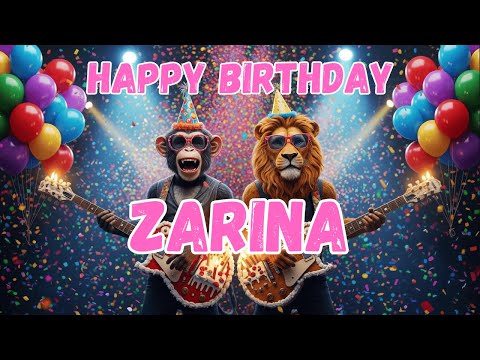 ZARINA Happy Birthday Song - Happy Birthday to Zarina