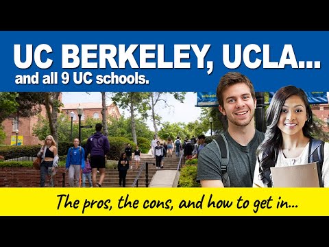 UC Berkeley, UCLA, and the UC’s: The pros, the cons, and how to get in.