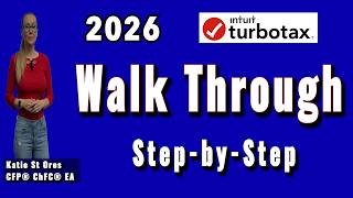 TurboTax 2026 Full Walkthrough: How to File Step-by-Step by