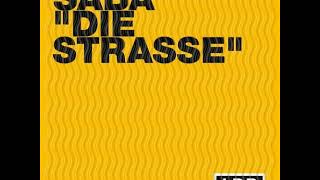 Saba - Die Strasse (Thomas Schumacher Remix) 2000