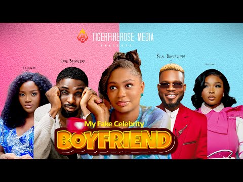 My Fake Celebrity Boyfriend- Soso, Ray Adeka, Broda Shaggi, Kemz Mama|Nollywood Romantic Comedy film