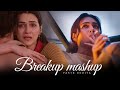 Breakup Mashup Parth Dodiya Sad Love Songs 2025