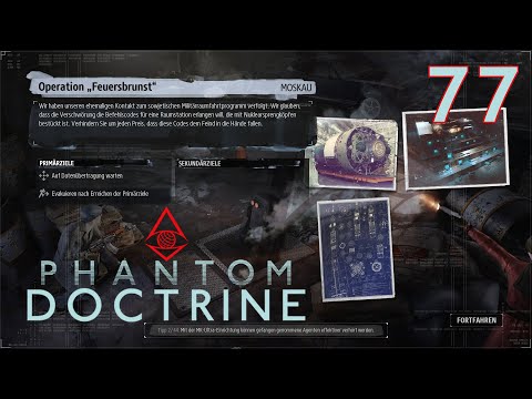 Phantom Doctrine Mossad Kampagne [77] - Operation Feuersbrunst (Deutsch/German/OmU) - Let's Play
