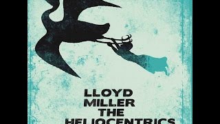 Lloyd Miller & The Heliocentrics