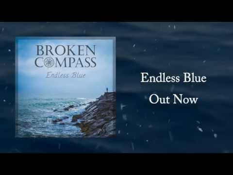 Broken Compass - Endless Blue