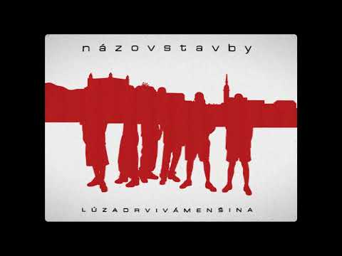 Názov Stavby - Ou-Ou! (Lúza) |Official Audio|