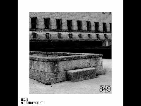 38.0 - Original mix - Zedje - Serial Number 849 Records