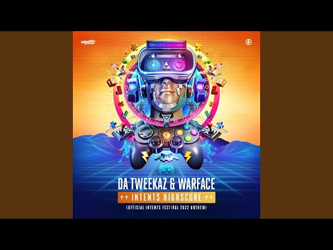 Intents HighScore (Official Intents Festival 2022 Anthem)