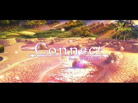 WACAVA - Connect feat. AWAKEN [Official Lyric Video]