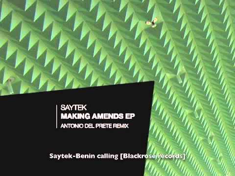 Saytek-Benin calling [Blackrose records]