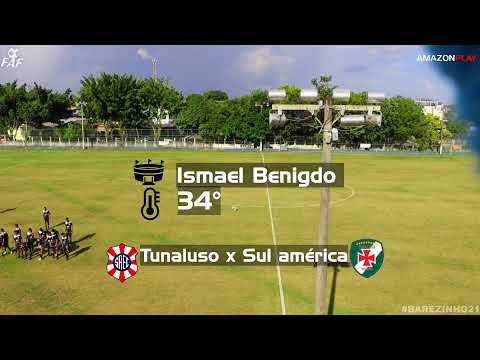 Campeonato amazonense 2021 sub 17 - Tunaluso x Sul america