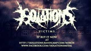 ISOLATIONS - INTRO/VICTIMS (Lyrics)